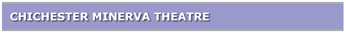 Chichester Minerva Theatre
